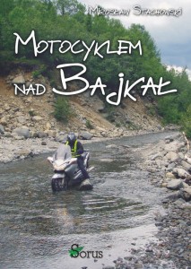 Motocyklem nad&nbsp;Bajkał